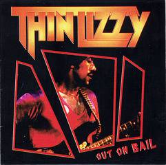 Thin Lizzy : Out on Bail